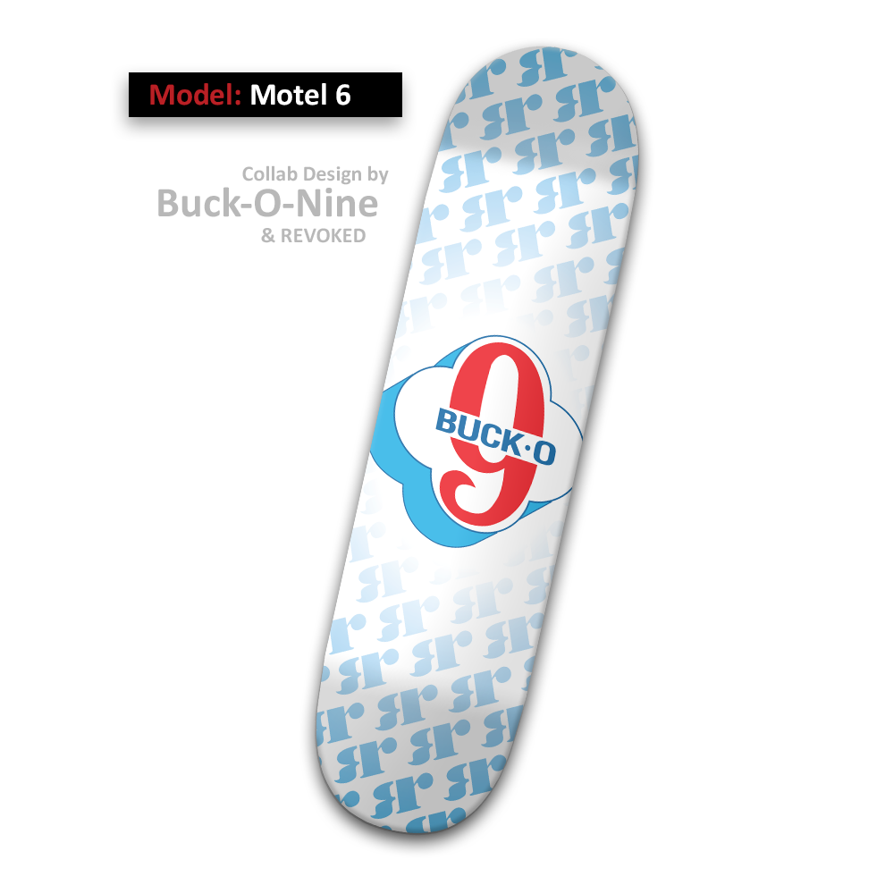 Motel 6 Buck-O-Nine Skateboard Deck