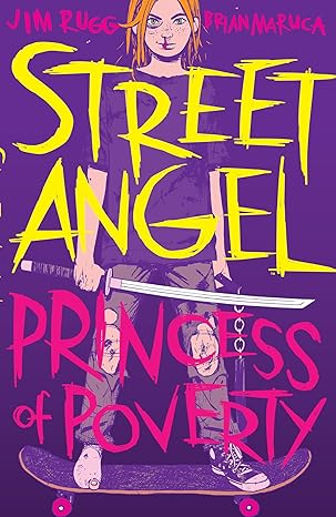 Street Angel Princess of Poverty