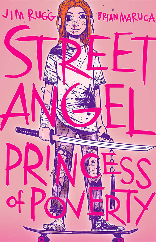 Street Angel Princess of Poverty